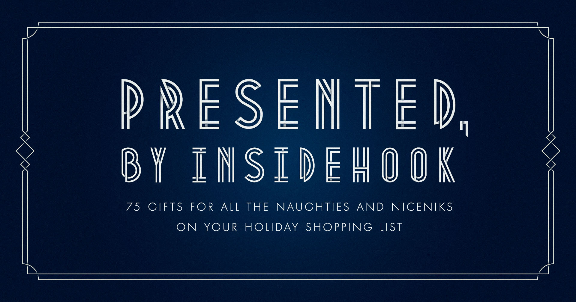 Presented, By InsideHook