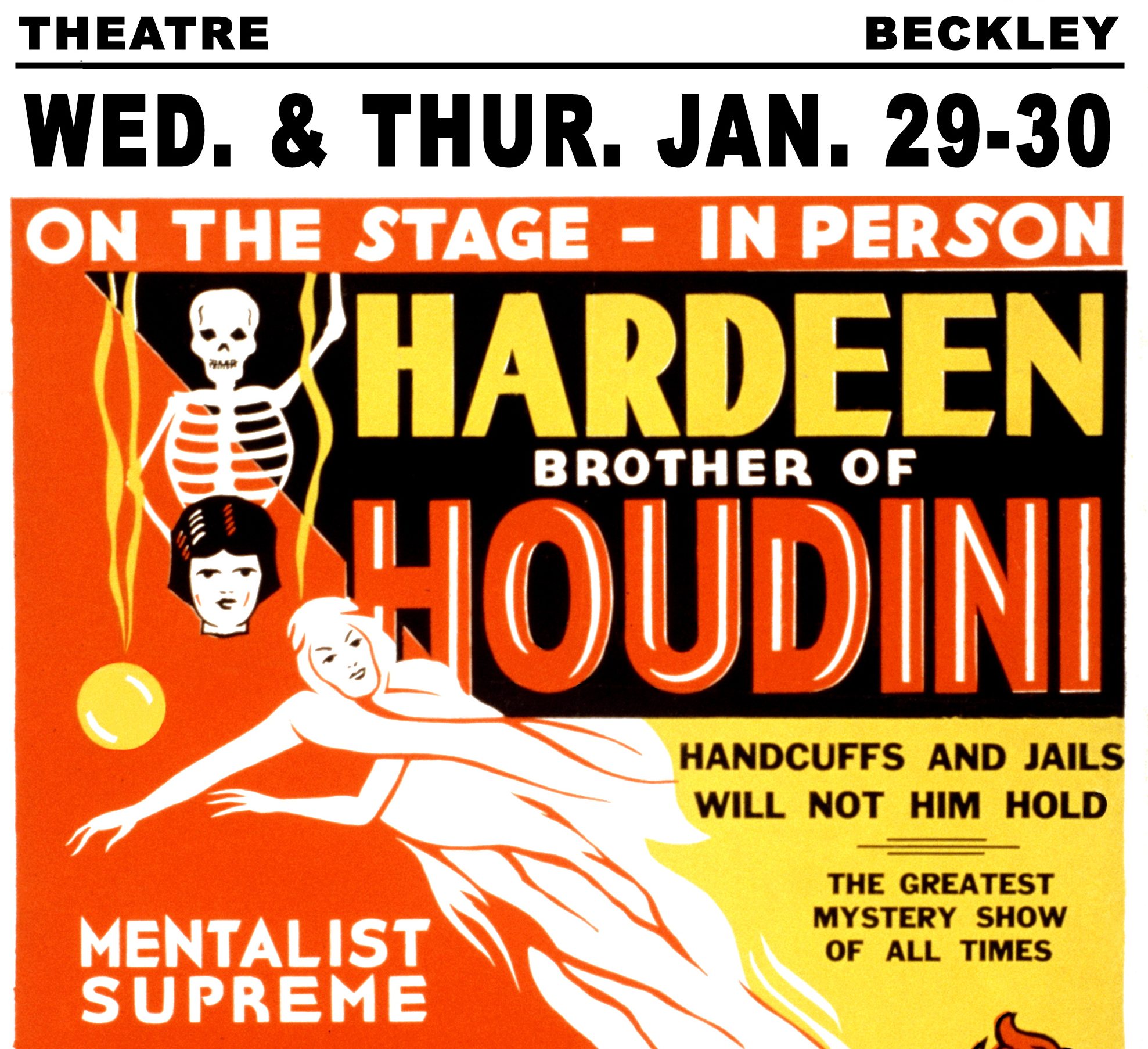 UNITED STATES - CIRCA 1931: On the stage - in person, Hardeen, brother of Houdini, handcuffs and jails will not hold him: the greatest mystery show of all times. Also with mentalist supreme, Princess Yvonne, the mystery girl. (Photo by Buyenlarge/Getty Images)