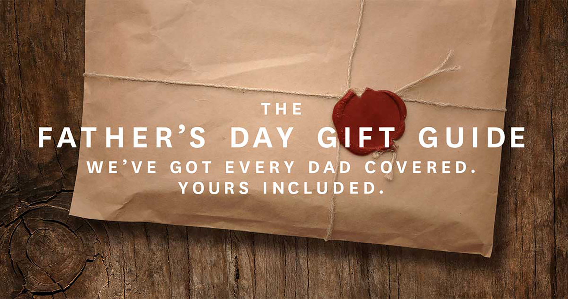 The Father’s Day Gift Guide