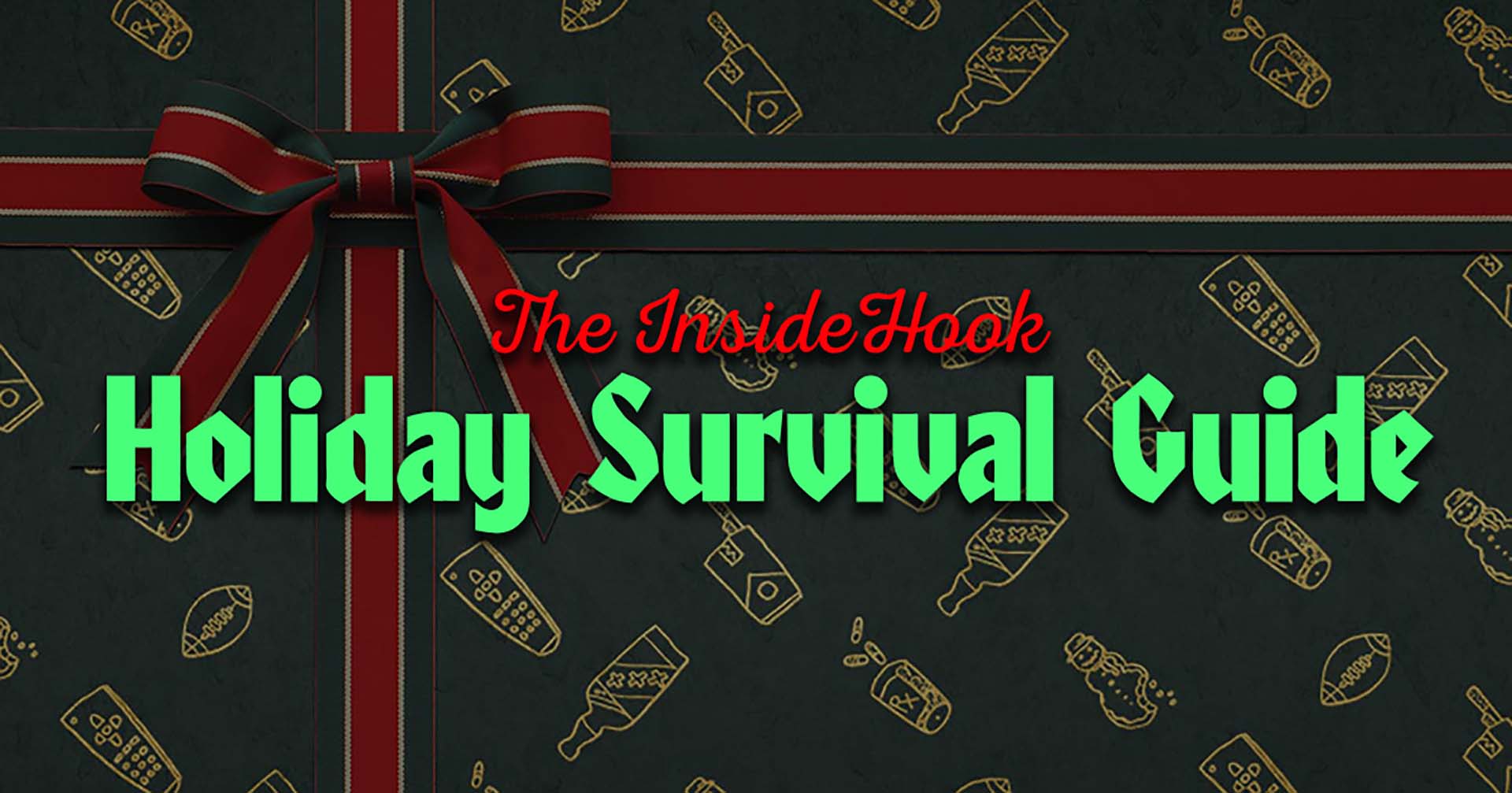 Holiday Survival Guide