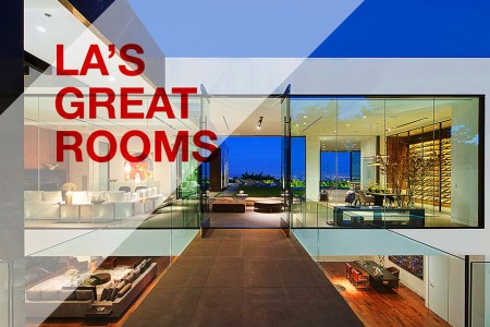 LA’s Great Rooms