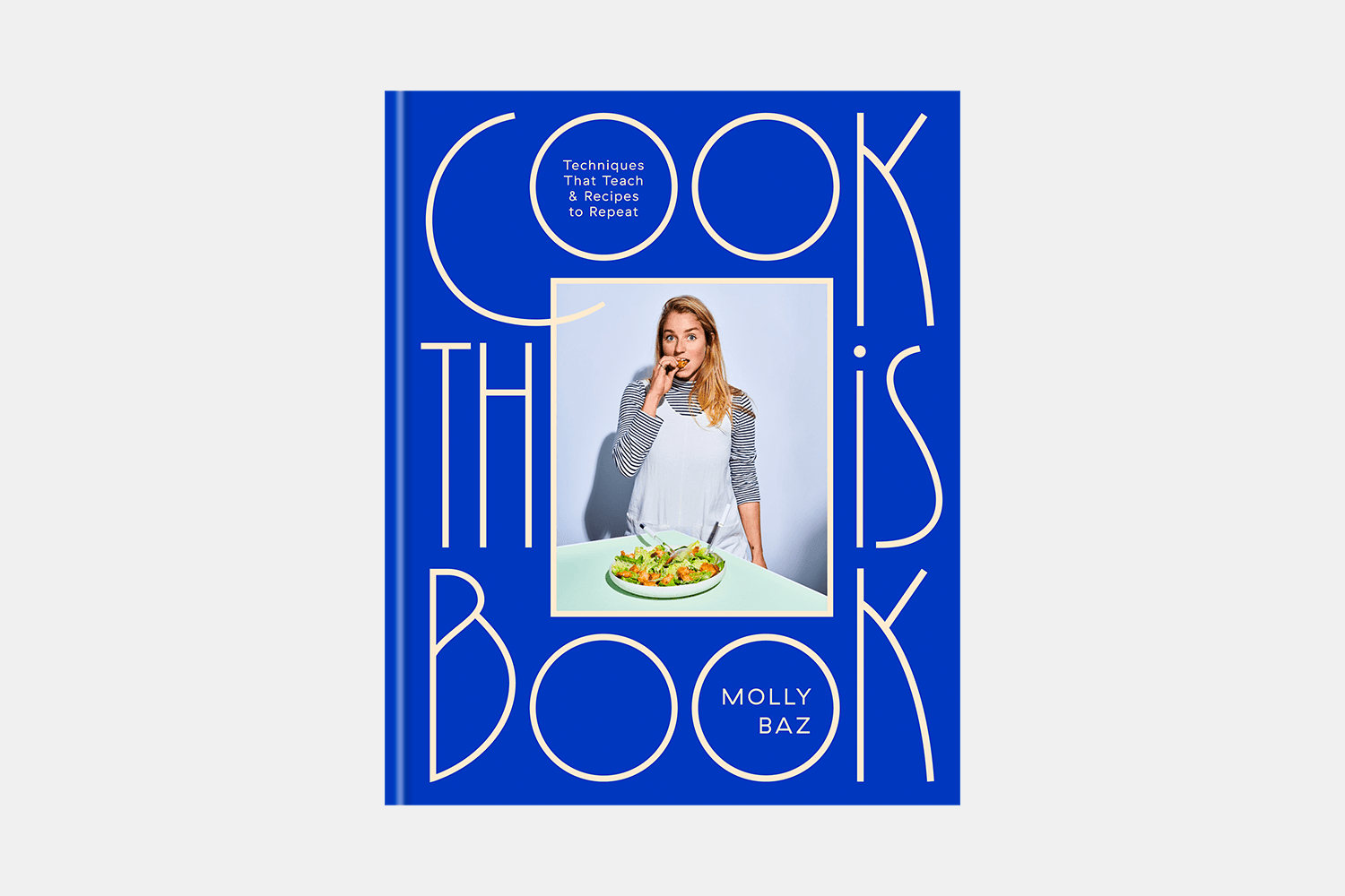 Molly Baz'z Cook This Book