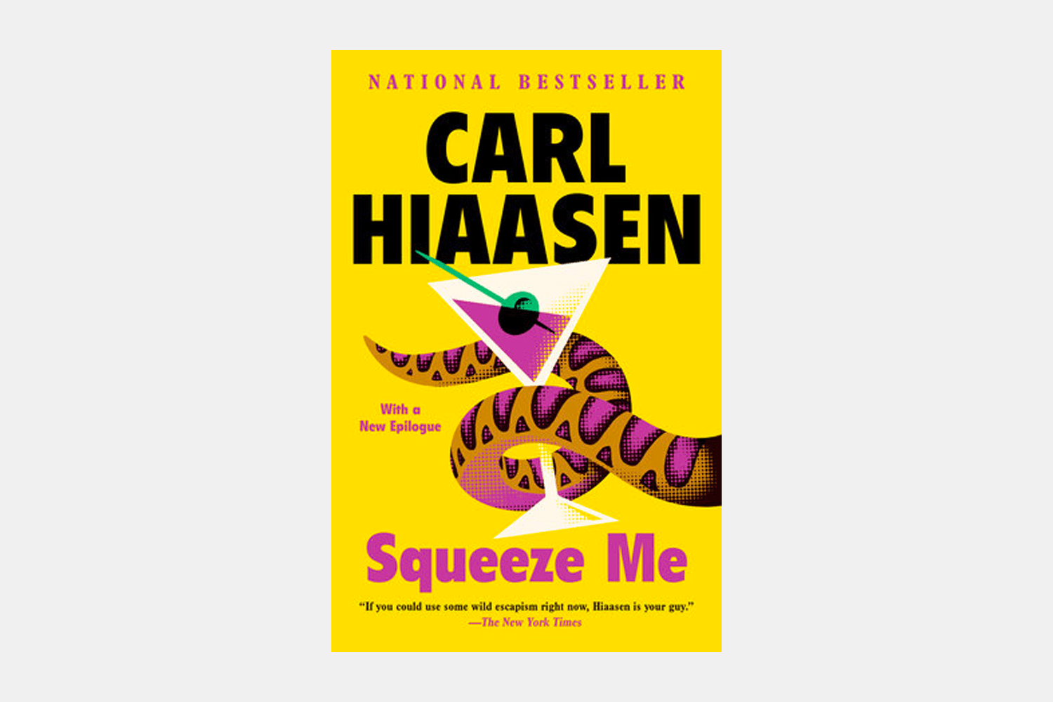 Squeeze Me by Carl Hiaasen