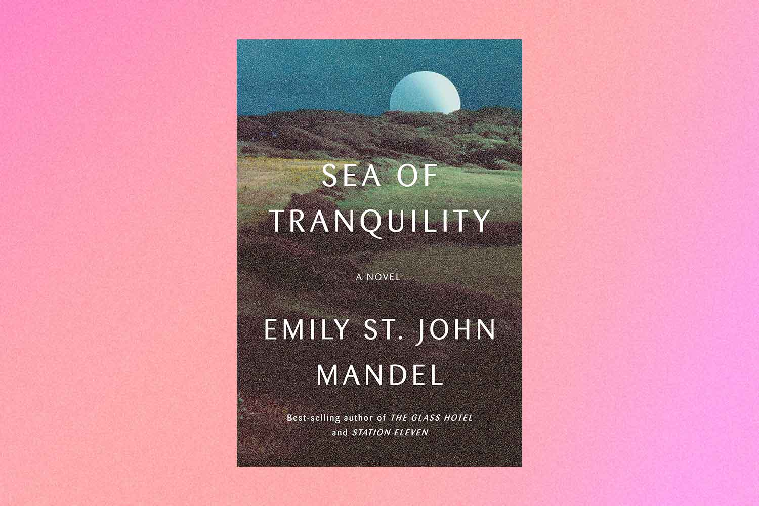 Sea of Tranquility book cover