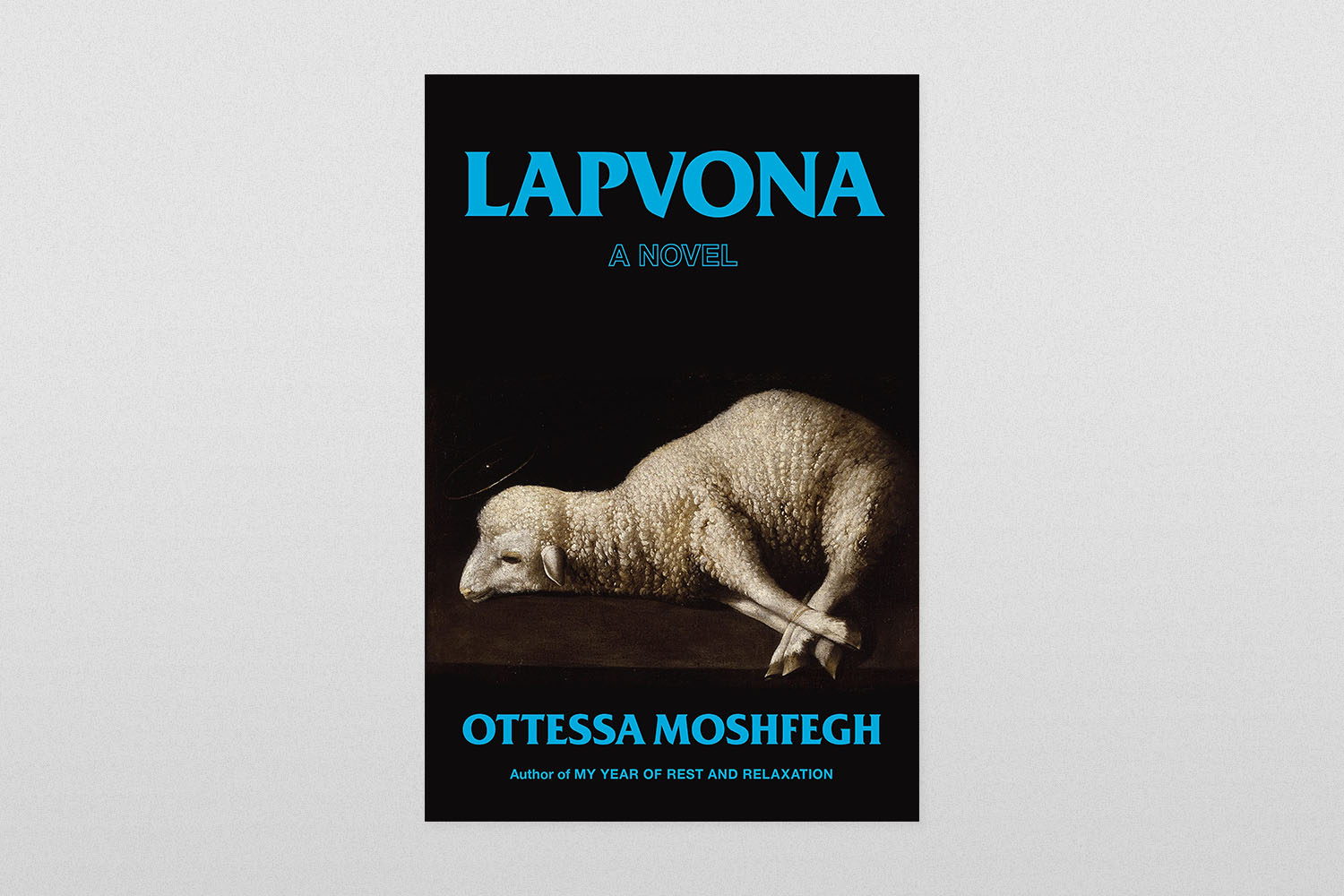 Lapvona by Ottessa Moshfegh