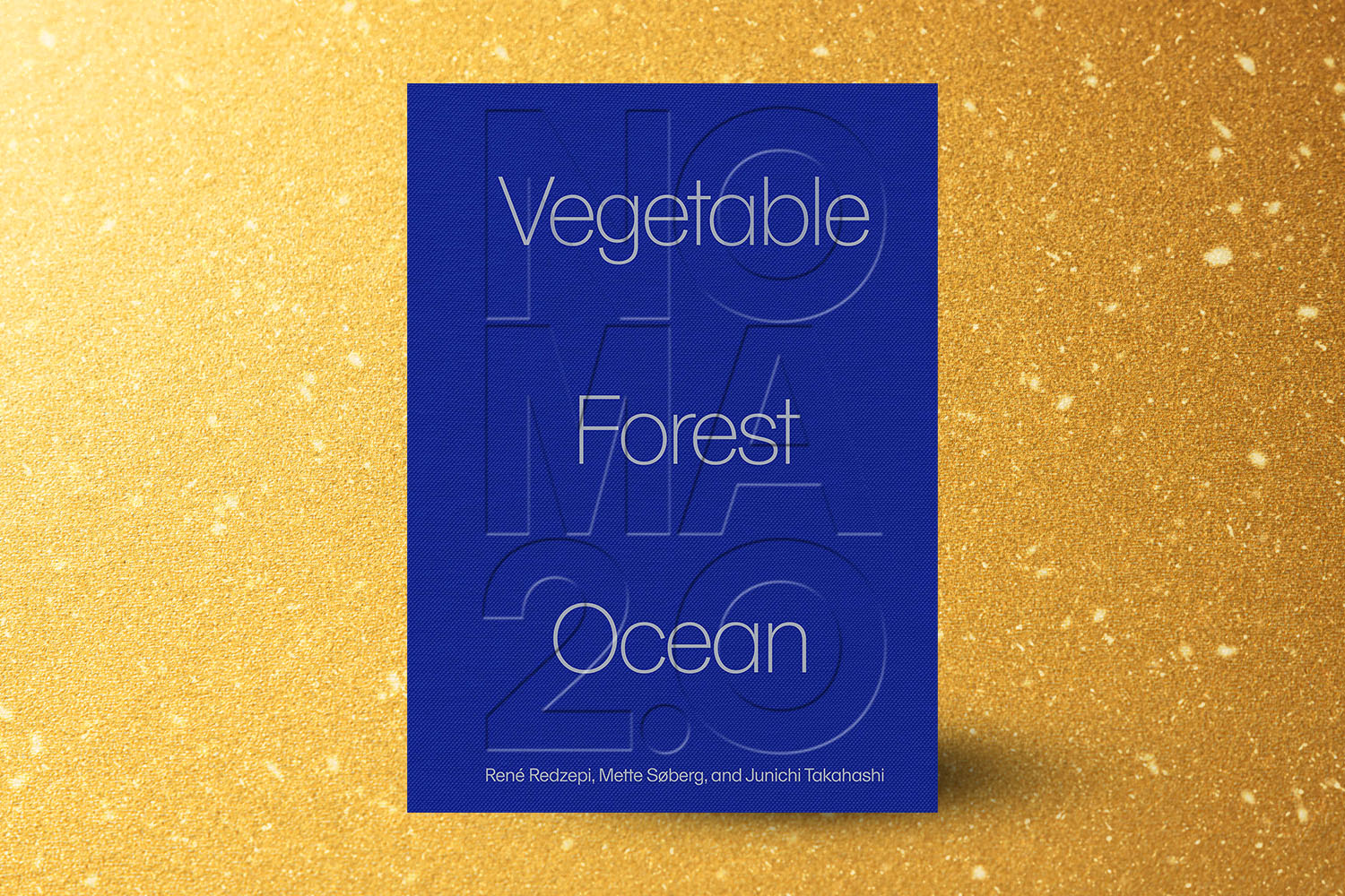 Noma 2.0: Vegetable, Forest, Ocean