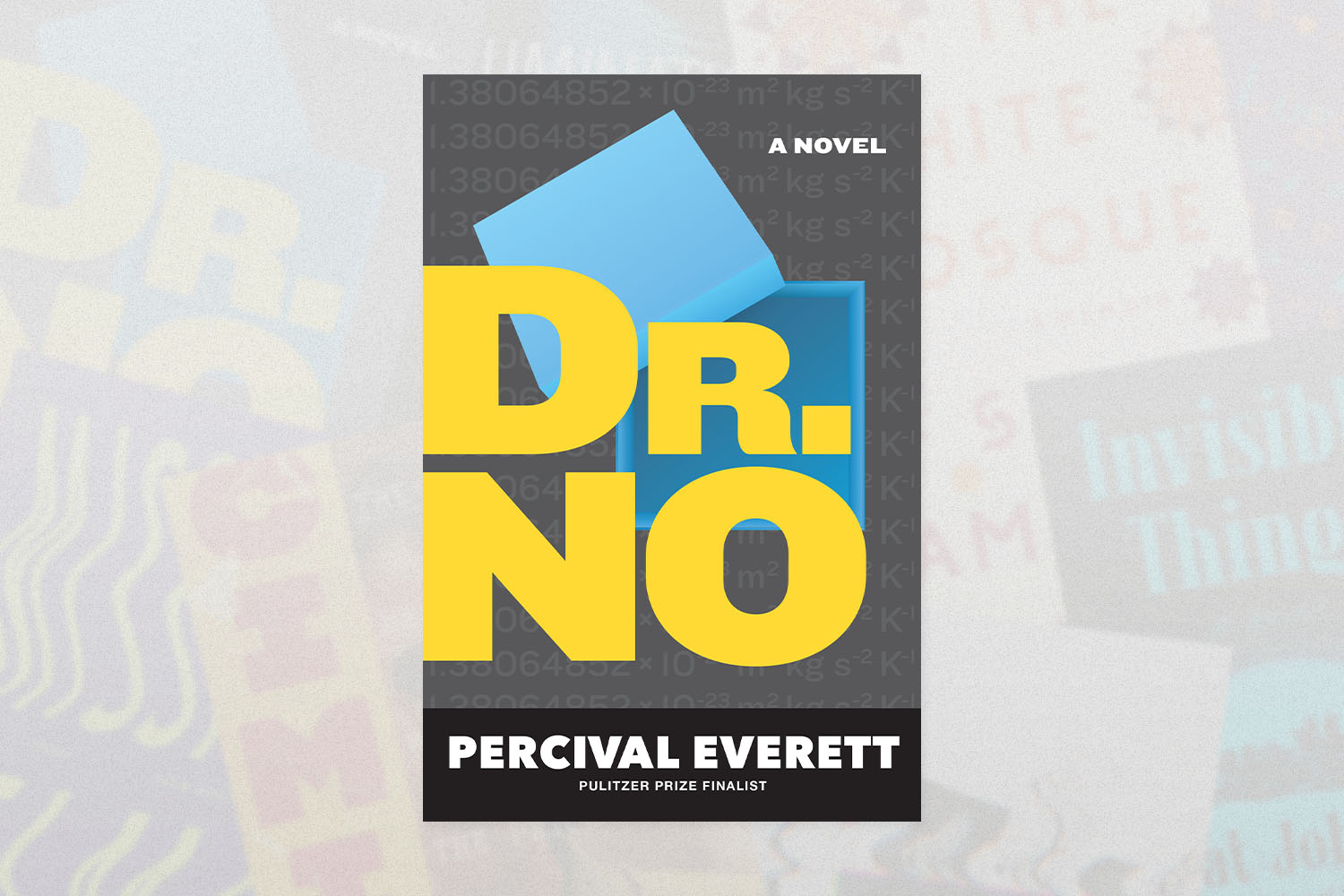 Dr. No, Percival Everett